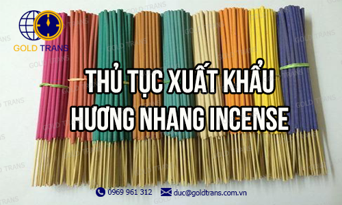 thu-tuc-xuat-khau-huong-nhang-incense