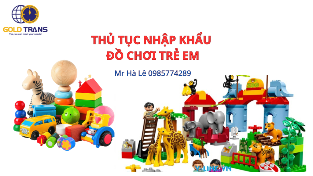 THU-TUC-NHAP-KHAU-DO-CHOI-TRE-EM