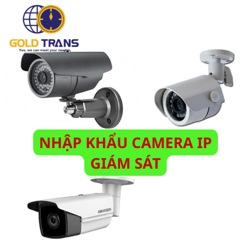 thu-tuc-nhap-khau-camera-ip-giam-sat