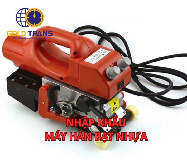 thu-tuc-nhap-khau-may-han-bat-nhua